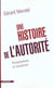 Une histoire sur l'autorite - permanences et variations