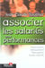 Associer les salaries aux performances