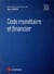 Code monétaire et financier (édition 2020)