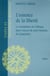 L'essence de la liberté - la refondation de l'éthique dans l'oeuvre de saint Anselme de Cantorbéry