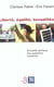 Liberte, egalite, sexualites - actualite politique du genre et de la sexualite
