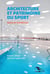 Architecture et patrimoine du sport dans le Grand Est