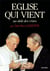 L'eglise qui vient au-dela des crises