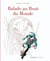 Balade au bout du monde - cycle 1 : Intégrale vol.1 : Tomes 1 à 4