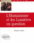 L'Humanisme et les Lumières en question