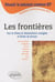 Les frontières - concours sciences po - IEP 2011 - dissertation sur le thème