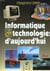 Informatique technologies d'aujourd'hui