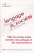 Langage & société n.138 : villes du monde arabe : variation des pratiques et des représentations