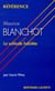 Maurice blanchot, la solitude habitée