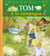 Tom à la campagne