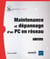 Maintenance Et Depannage D'Un Pc En Reseau