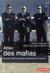 Atlas des mafias - acteurs, trafics et marchés criminels dans le monde