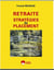 Retraites - stragégies de déplacement