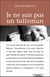 Je ne suis pas un talisman