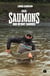 Ces saumons qui m'ont sauvée