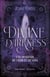 Divine darkness Tome 1 : Une offrande de chair et de sang