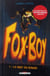 Fox-Boy Tome 1 : la nuit du renard