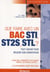 Que faire avec un bac sti, st2s, stl ? : Tout savoir pour réussir son orientation