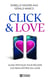 Click & Love : Guide pratique pour réussir vos rencontres en ligne