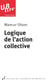 Logique de l'action collective 2e tirage