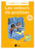 Les voleurs de pralines (niveau 2).