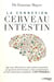 La connexion cerveau-intestin - agir avec efficacité sur cette relation essentielle qui gouverne notre humeur, notre comportement et notre santé dans sa globalité : c'est possible !