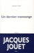 Un dernier mensonge