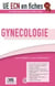 UE ECN EN FICHES GYNÉCOLOGIE 3 ED