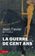 La guerre de Cent ans
