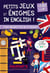 Harrap's Cahier de vacances : petits jeux et énigmes in english ! spécial CM-6e