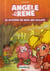 Angèle et René Tome 1 - le mystère du bois qui chante