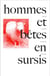 Hommes et bêtes en sursis (2e édition)