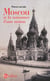 Moscou et la naissance d'une nation
