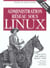 Administration reseau sous linux - 3e edition (3e edition)