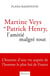 Martine Veys et Patrick Henry - l'amitié magré tout