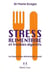 Stress alimentaire et troubles digestifs - les bases d'une alimentation-santé
