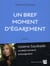 Un bref moment d'égarement