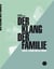 Der klang der familie - Berlin, la techno et la chute du mur