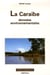 Caraïbe (La). Données environnementales