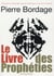 Le livre des prophéties