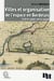 Villes et organisation de l'espace en Bordelais (vers 1300 vers 1550)