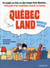 Quebec Land 2015