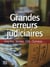 Grandes erreurs judiciaires
