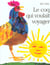 Coq qui voulait voyager (le)