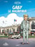 Une aventure de Jacques Gipar Tome 7 : Gaby le magnifique