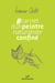 Carnet d'un peintre naturaliste confiné