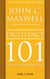 Excellence 101 - ce que tout leader devrait savoir