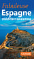 Espagne méditerranéenne (édition 2019)