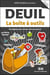 Deuil : la boîte à outils - stratégies pour mieux vivre une perte