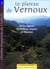 Chemins huguenots de l'Ardeche Tome 3 - le plateau de Vernoux et les régions de St-Péray, Soyons et Charmes